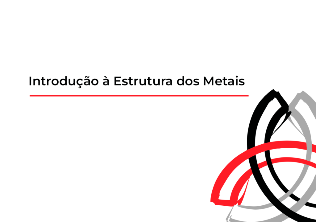 Estrutura Atômica e Ligações Químicas